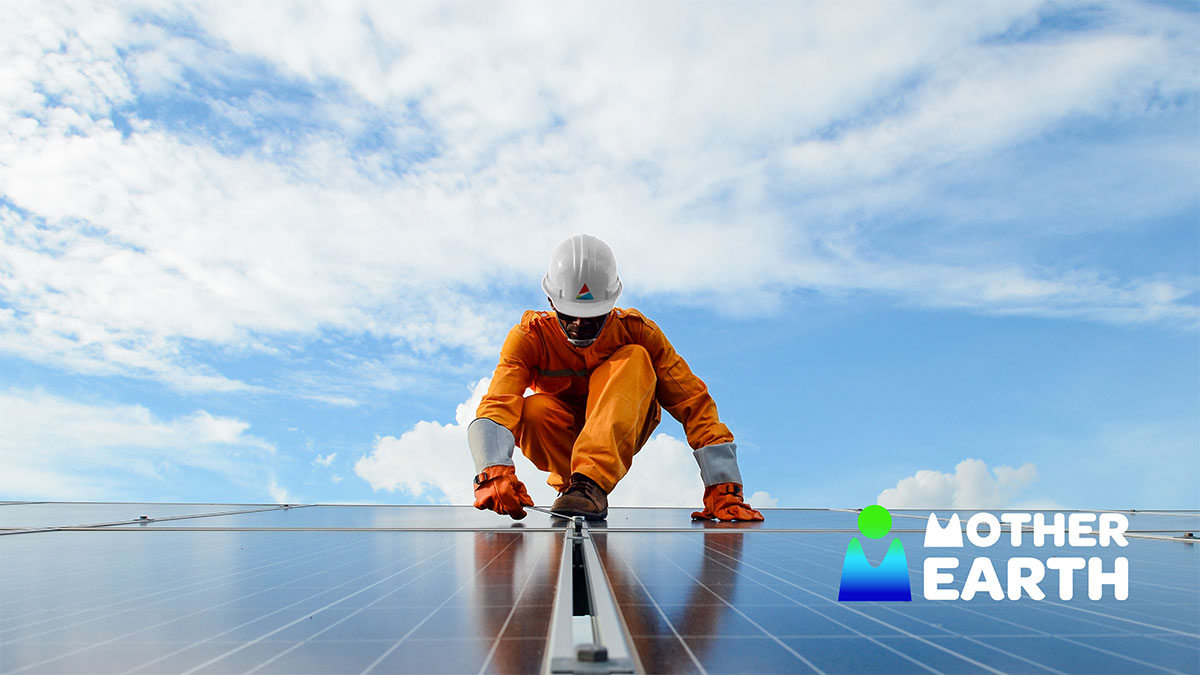 Mother Earth jobs solar panel worker